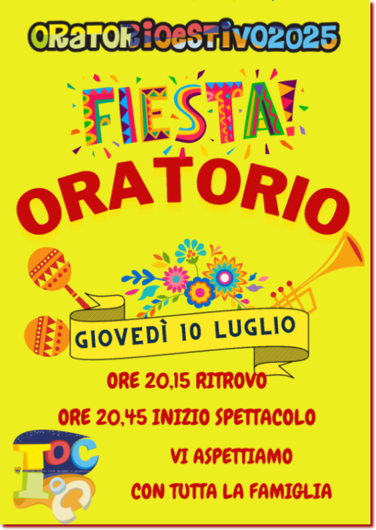 festa di fine oratorio 10/07/2025 ore 20:45